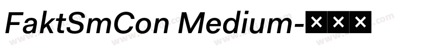 FaktSmCon Medium字体转换